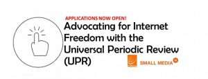 Advocating for Internet Freedom with the Universal Periodic