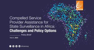 Compelled Service Provider Assistance for State Surveillance in Africa- Challenges and Policy Options- Banner